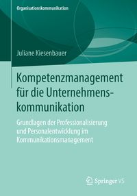 Produktbild: Kompetenzmanagement f&uuml;r die Unternehmenskommunikation