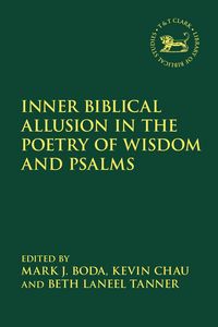 Produktbild: Inner Biblical Allusion in the Poetry of Wisdom and Psalms