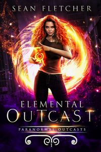 Produktbild: Elemental Outcast (Paranormal Outcasts, #1)