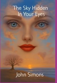 Produktbild: The Sky Hidden In Your Eyes