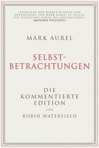 Produktbild: Mark Aurel: Selbstbetrachtungen