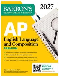 Produktbild: AP English Language and Composition Premium, 2027: Prep Book with 8 Practice Tests + Online Practice