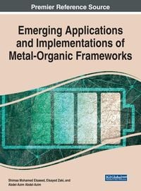 Produktbild: Emerging Applications and Implementations of Metal-Organic Frameworks
