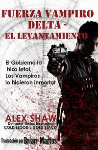 Produktbild: Fuerza Vampiro Delta - El Levantamiento