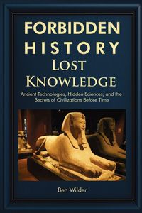 Produktbild: Forbidden History Lost Knowledge