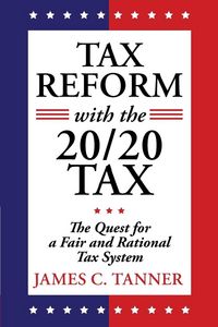 Produktbild: Tax Reform with the 20/20 Tax