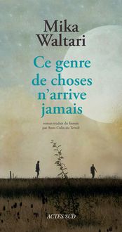 Produktbild: Ce genre de choses n'arrive jamais