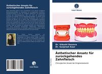 Produktbild: &Auml;sthetischer Ansatz f&uuml;r zur&uuml;ckgehendes Zahnfleisch