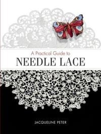 Produktbild: A Practical Guide to Needle Lace