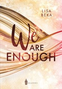 Bild vom Artikel We Are Enough vom Autor Lisa Beka