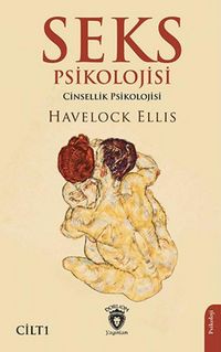 Produktbild: Seks Psikolojisi Cinsellik Psikolojisi Cilt 1