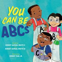 Produktbild: White, R: You Can Be ABCs