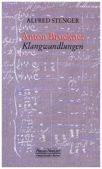 Produktbild: Anton Bruckner Klangwandlungen