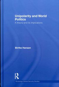 Produktbild: Unipolarity and World Politics