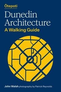 Produktbild: Otepoti Dunedin Architecture