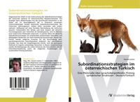 Produktbild: Subordinationsstrategien im &ouml;sterreichischen T&uuml;rkisch