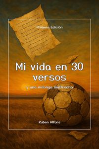 Produktbild: Mi vida en 30 versos y una milonga maltrecha