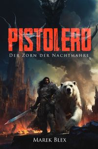 Produktbild: Pistolero / Pistolero - Der Zorn der Nachtmahre