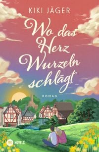 Produktbild: Wo das Herz Wurzeln schl&auml;gt