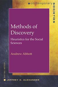 Bild vom Artikel Methods of Discovery: Heuristics for the Social Sciences vom Autor Andrew Abbott