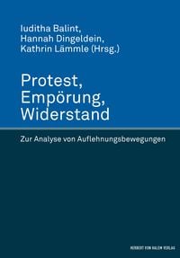 Produktbild: Protest, Emp&ouml;rung, Widerstand