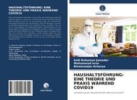 Produktbild: Haushaltsf&uuml;hrung: eine Theorie und Praxis W&auml;hrend Covid19