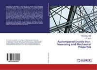 Produktbild: Austempered Ductile Iron: Processing and Mechanical Properties