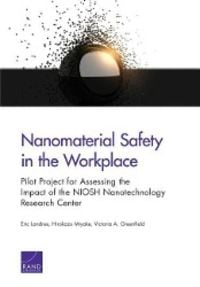 Produktbild: Nanomaterial Safety in the Workplace