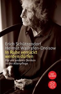 Produktbild: In Ruhe verr&uuml;ckt werden d&uuml;rfen