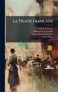 Produktbild: La Triade Fran&ccedil;aise