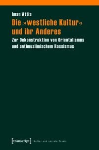Produktbild: Die &raquo;westliche Kultur&laquo; und ihr Anderes