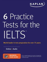 Bild vom Artikel 6 Prac Tests For The Ielts vom Autor Kaplan Test Prep