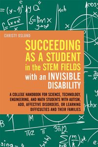 Produktbild: Succeeding as a Student in the STEM Fields with an Invisible Disability