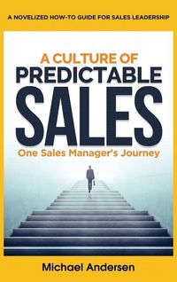 Produktbild: A Culture of Predictable Sales