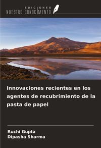 Produktbild: Innovaciones recientes en los agentes de recubrimiento de la pasta de papel