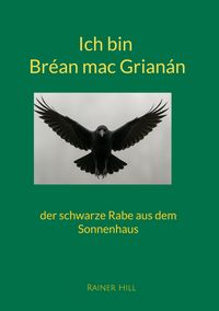 Produktbild: Ich bin Br&eacute;an mac Grian&aacute;n