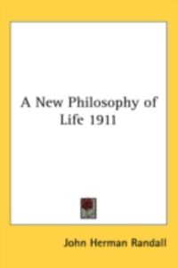 Produktbild: A New Philosophy of Life 1911