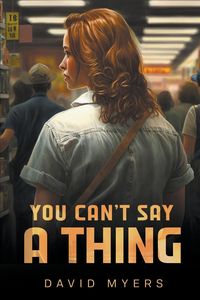 Produktbild: You Can't Say a Thing
