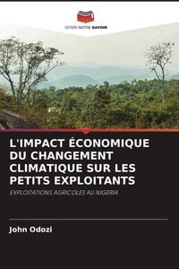 Produktbild: L'impact &Eacute;conomique Du Changement Climatique Sur Les Petits Exploitants