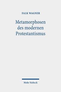 Produktbild: Metamorphosen des modernen Protestantismus