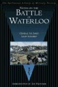 Produktbild: Shaw Kennedy, G: Notes on the Battle of Waterloo