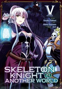 Produktbild: Hakari, E: Skeleton Knight in Another World (Manga) Vol. 5