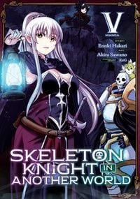 Produktbild: Skeleton Knight in Another World (Manga) Vol. 5
