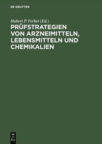 Produktbild: Pr&uuml;fstrategien von Arzneimitteln, Lebensmitteln und Chemikalien