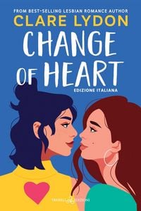 Produktbild: Change of heart. Ediz. italiana