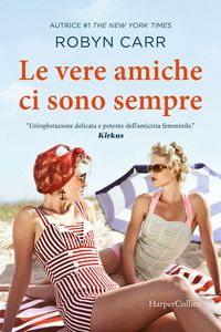 Produktbild: Le vere amiche ci sono sempre