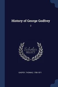 Produktbild: History of George Godfrey: 2