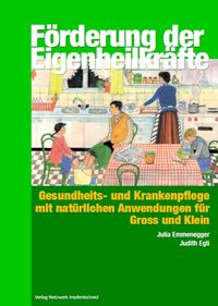 Bild vom Artikel Förderung der Eigenheilkräfte vom Autor Julia Emmenegger