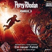 Produktbild: Perry Rhodan Neo 221: Ein neuer Feind