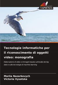 Produktbild: Tecnologie informatiche per il riconoscimento di oggetti video: monografia